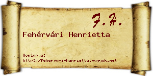 Fehérvári Henrietta névjegykártya